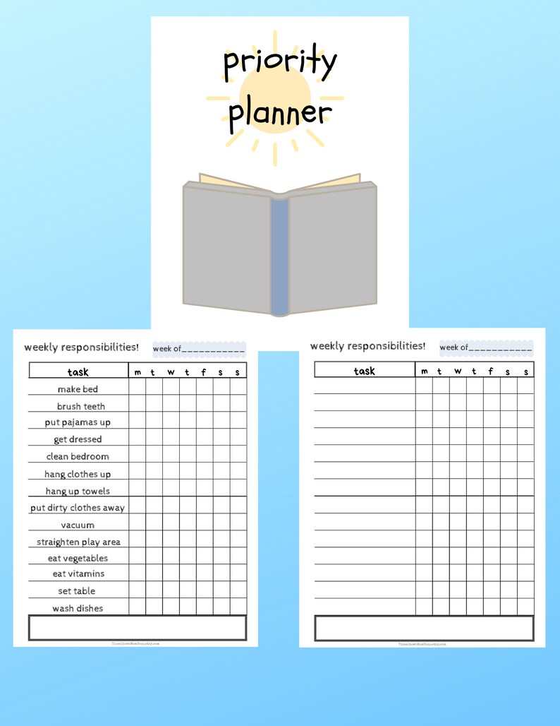 May include: A printable priority planner with a light blue background and a yellow sun shining on a gray book. The planner has two sections, one for weekly responsibilities and one for tasks. Each section has a grid with days of the week labeled and space for writing tasks.