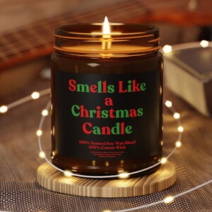 Smells Like a Christmas Candle Soy Wax Christmas Candle, Funny Christmas Candle, Scented Candles, Secret Santa Gifts, Vegan Scented Candle