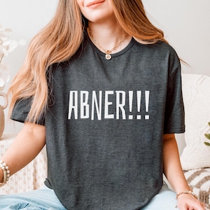 Bewitched Inspired ABNER Unisex T-Shirt, Fun Retro TV Graphic Tee, Kravitz Tee Shirt, Funny Bewitched Tshirt, Abner T-Shirt, Gladys Shirt