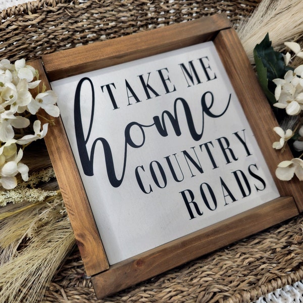 Take Me Home Country Roads Sign, Country Lyric Home Décor