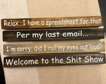 Funny Office Desk Signs, Office Humor, Co Worker Gift, Per My Last Email