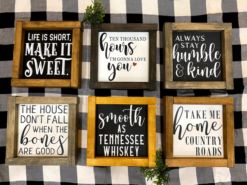 Song Lyrics Farmhouse Signs Wood Quote Signs Always Stay Humble and Kind Sign Love Song Signs Country Song Signs