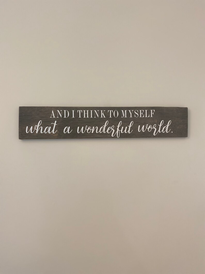 What A Wonderful World / Famous Quote Sign / Song Lyrics / Home Accent image 5