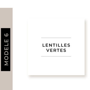 Puede incluir: Una etiqueta blanca con el texto "Lentilles Vertes" y un círculo blanco con el texto "BLE" y el texto "VOTRE TEXTE PERSONNALISE" encima. La etiqueta es para etiquetas de tarros impermeables.