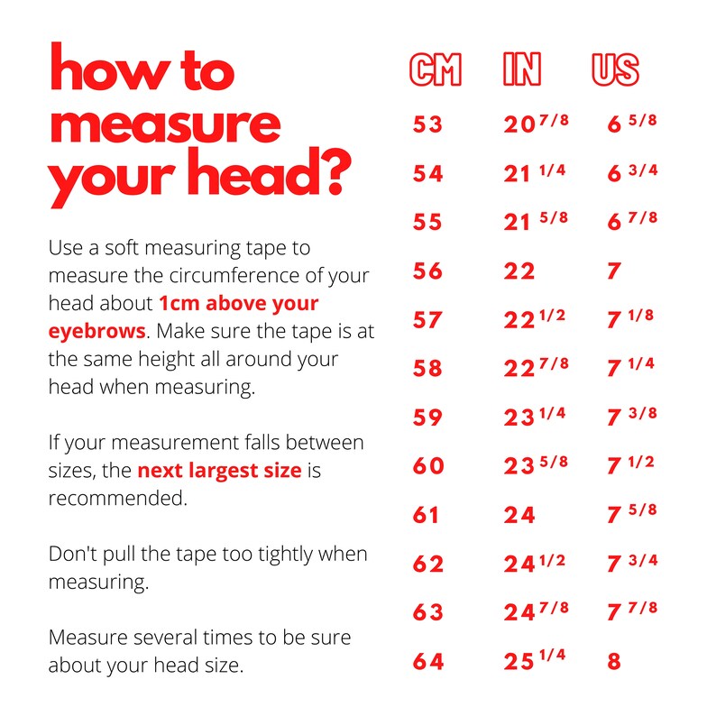 May include: A chart with instructions on how to measure your head for a hat. The chart shows measurements in centimeters, inches, and US hat sizes.
