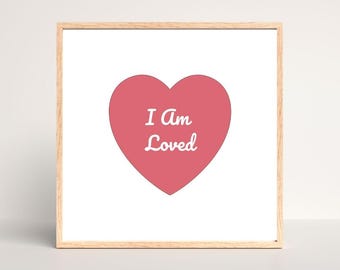 Customizable Positive Affirmation Art Print, Minimalist Heart Design (Digital Download)