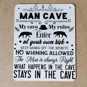 Man Cave Sign - Humorous Bar Sign - Man Cave Decor