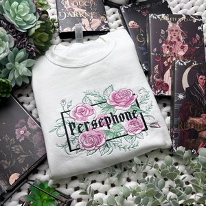 Persephone Embroidered SweatShirt | OFFICIALLY LICENSED | A Touch of Darkness | Scarlett St. Clair | Hade & Persephone | Bookish | ATOD