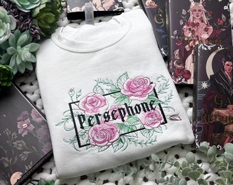 Persephone Embroidered SweatShirt | OFFICIALLY LICENSED | A Touch of Darkness | Scarlett St. Clair | Hade & Persephone | Bookish | ATOD