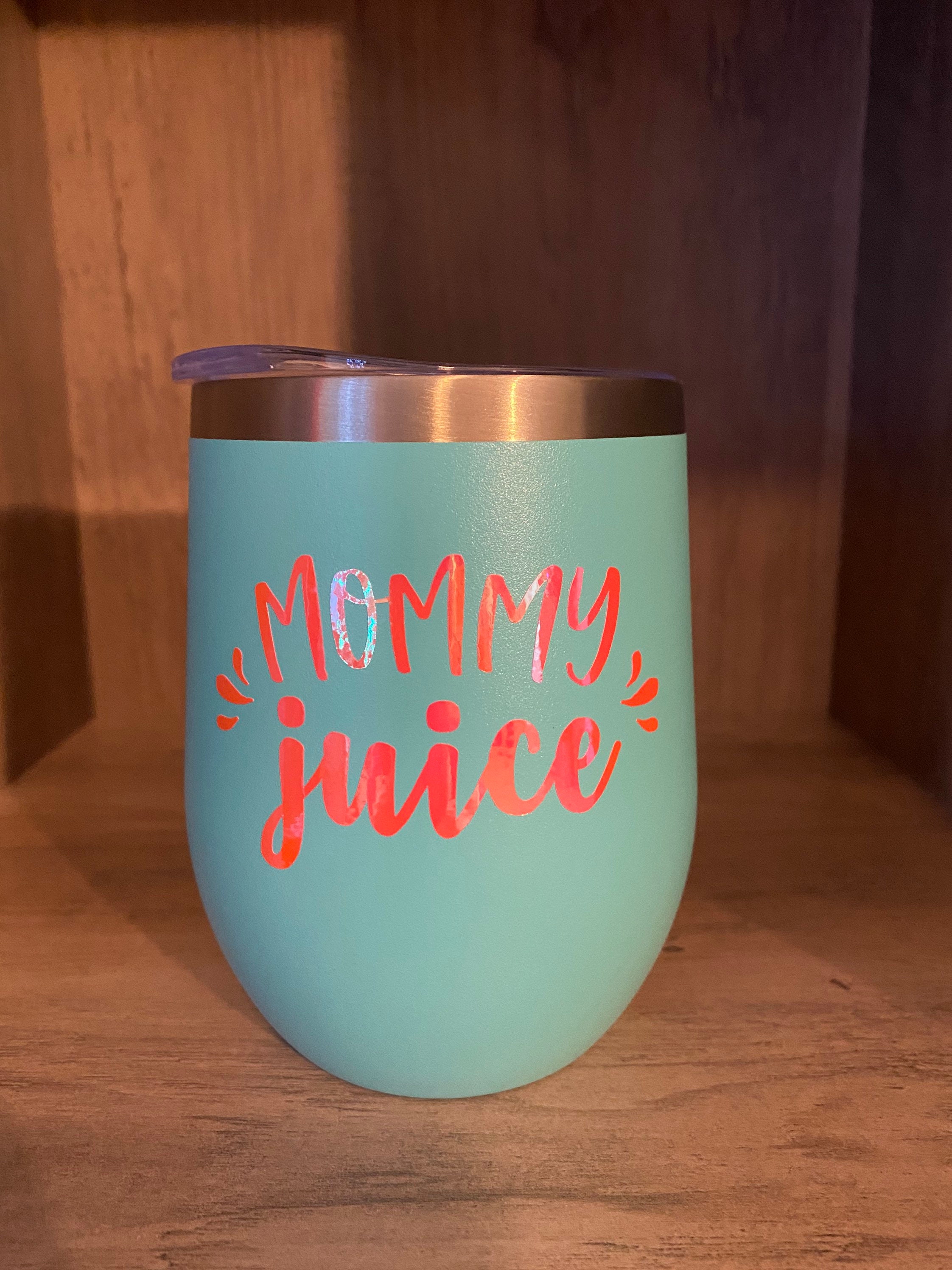 Mommy juice Wine tumbler Insulated wine tumbler Hot Cold Etsy