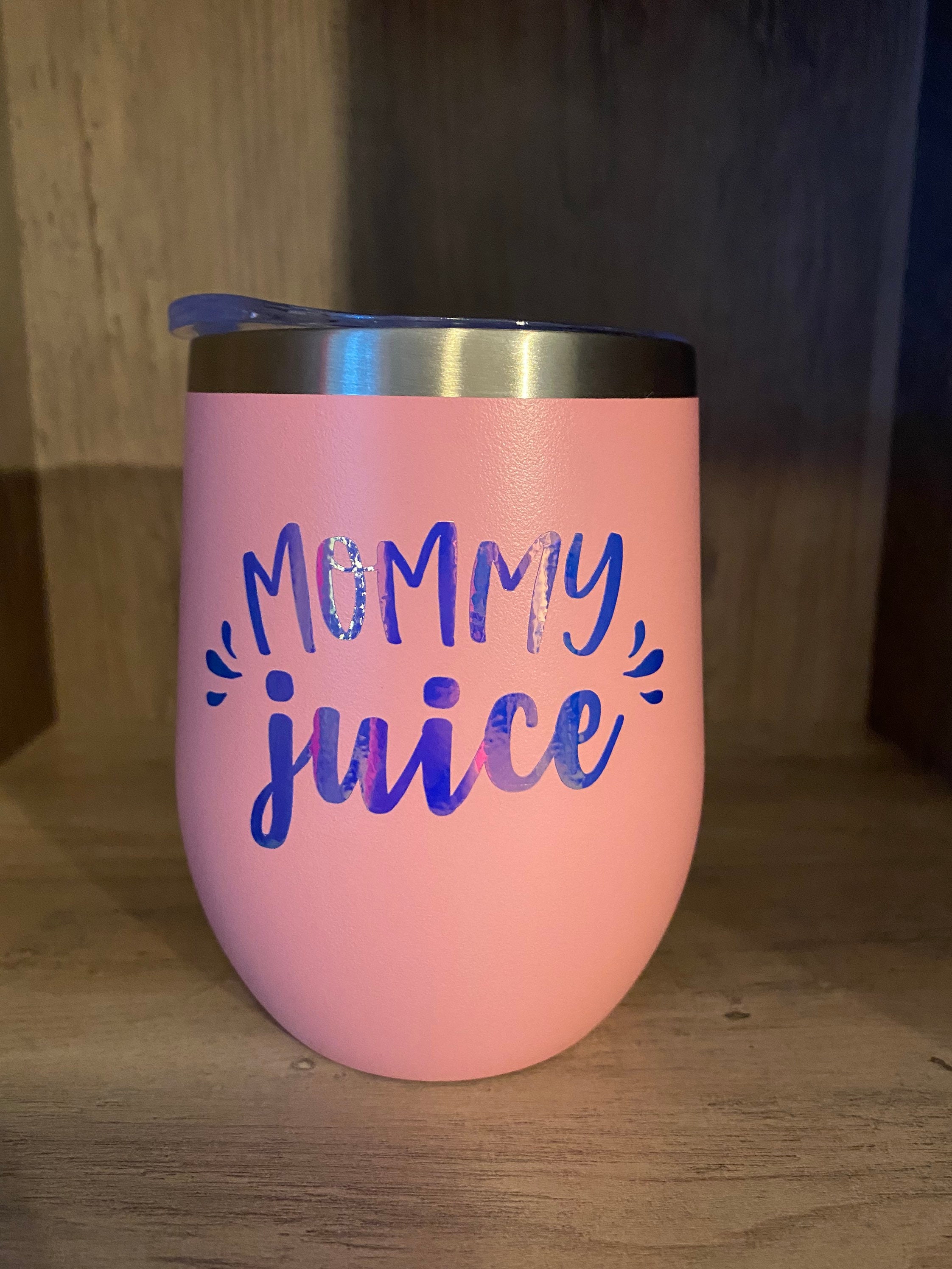 Mommy juice Wine tumbler Insulated wine tumbler Hot Cold Etsy