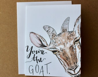 You're the G.O.A.T, A2, Greeting Card, Funny Fathers Day Card, Goat Birthday Card