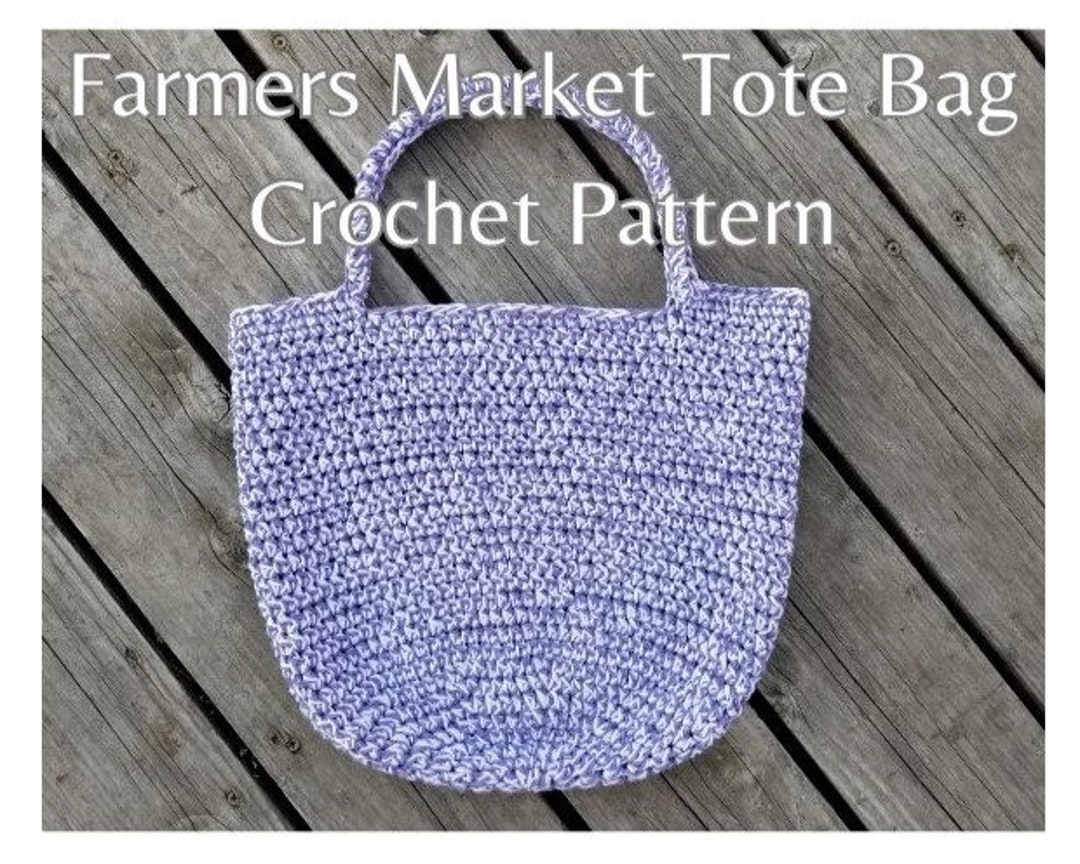 CROCHET PATTERN | Farmers Market Tote Bag | Make Your Own Shopping Bag ...