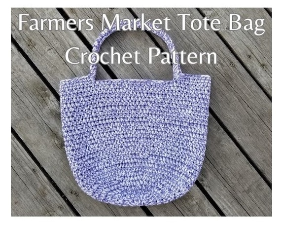 CROCHET PATTERN Farmers Market Tote Bag Make Your Own Shopping