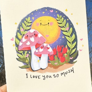 Mushroom Valentine's Day card "I Love You So Mush", Cute Valentine's Day Card for Her, Him, Child or Friend, Unisex LGBTQ+ Valentine Card