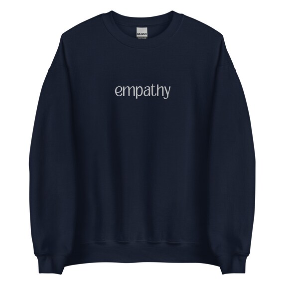 Empathy Embroidered Crewneck Therapist Social Worker Holiday
