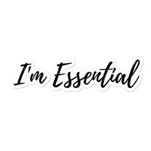 Ich bin essentielle Aufkleber | First Responder, psychische Gesundheit, Krankenschwester, Arzt Geschenk