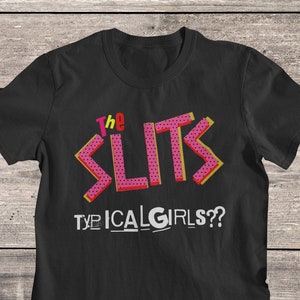 The Slits T-Shirt: Post Punk Riot Grrrl Band Tee