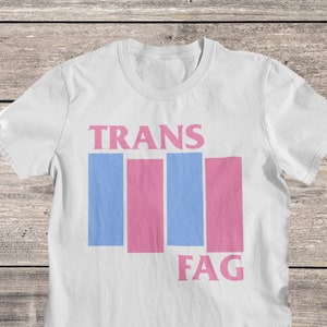 Trans Pride Shirt | Transgender | Funny Trans T-shirt | Trans Rights | Queercore | Non Binary