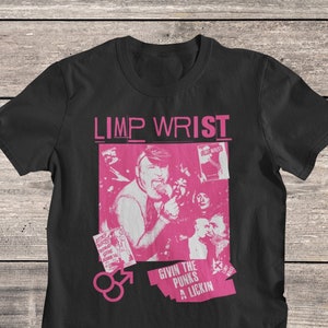 Limp Wrist Shirt: Queercore Punk T-Shirt