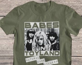 Babes in Toyland T-Shirt: Riot Grrrl Kinderwhore Band Tee