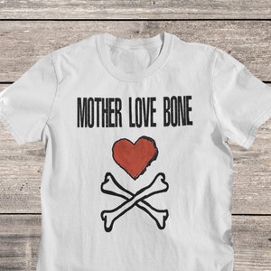 Mother Love Bone Seatlle Rock Band T-Shirt | Glam Punk Tee | Grunge Band Shirt | Hard Rock | Alternative Metal