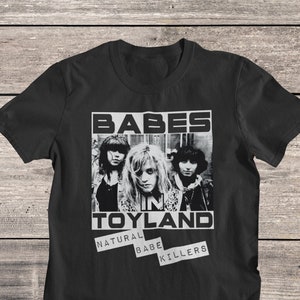 Babes in Toyland Band T-Shirt | Riot Grrrl | Punk | Punk Shirt | Queercore | Female Rockers | Grunge Post Punk