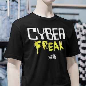 Cyber Freak T-Shirt | Gamer Shirt | Japanese Aesthetic Clothing | Cyberpunk | Kanji Vaporwave | Synthwave Futuristic Lifestyle Tee