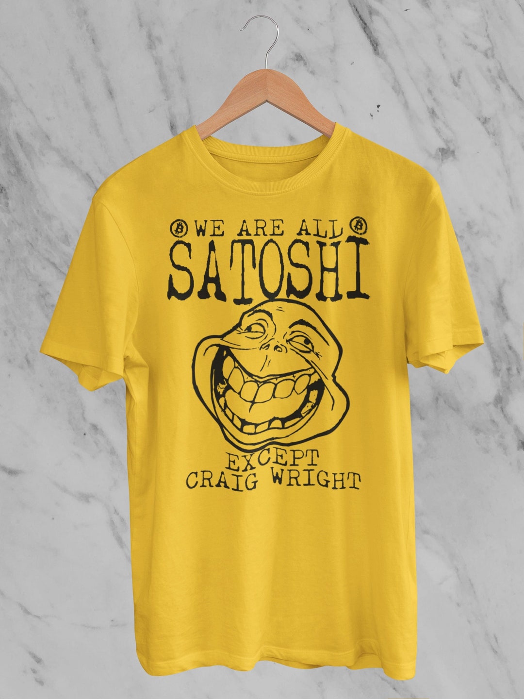 Bitcoin Meme T-shirt: We Are All Satoshi, Funny Crypto Gift - Etsy