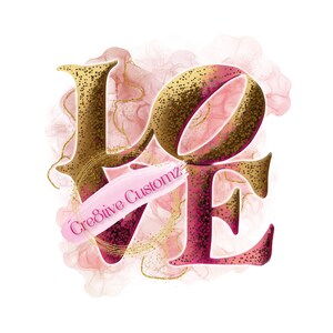 LOVE 2 PNG Digital File