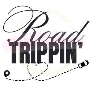 Road Trippin&#39; PNG Digital File