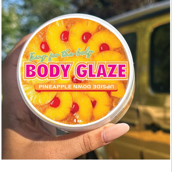 Pineapple Upside Down Glazed Body Butter, Luxurious Body Butters