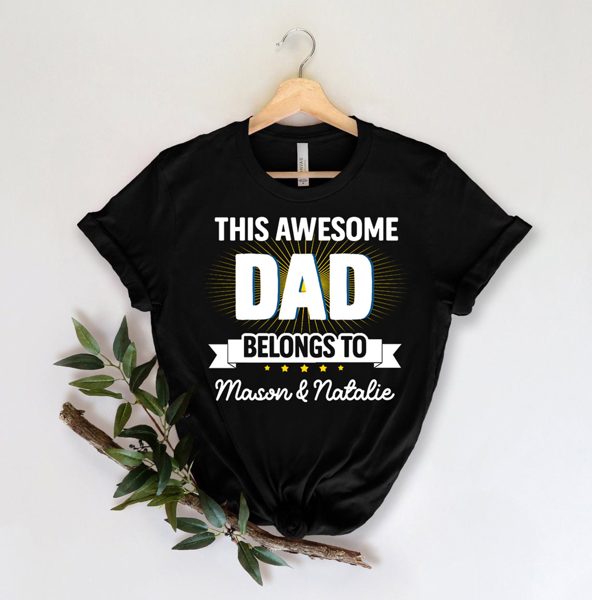 Personalized This Awesome Dad Belongs To Shirt Personalized | Etsy
