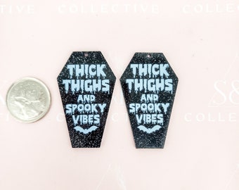 31mm x 50mm thick thighs and Spooky Vibes halloween acrylic charms mystical set of 2