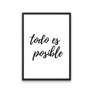 Todo Es Posible Print, Spanischer Druck, Digitaldruck, Wanddekoration, Positives Spanisches Zitat, Hauswandzitat