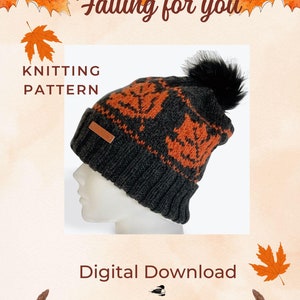 Puede incluir: Patrón de tejido para un gorro negro y naranja con un pompón de piel sintética. El gorro tiene un diseño de otoño con un patrón de hojas. El texto "Falling for you" está en la parte superior de la imagen y "Digital Download" está en la parte inferior. La imagen está rodeada de hojas de otoño.