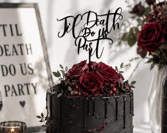 Til Death bruidstaarttopper, Til Death Do Us Part-taartbord, grappig verlovingsdecor, romantische taarttopper