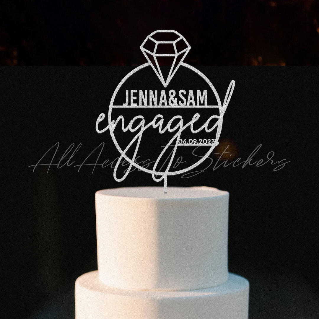 Diamond Ring Cake Topper Personalized Engagement Cake Topper Etsy