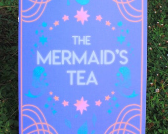 THE MERMAID'S TEA - Zine - Artbook