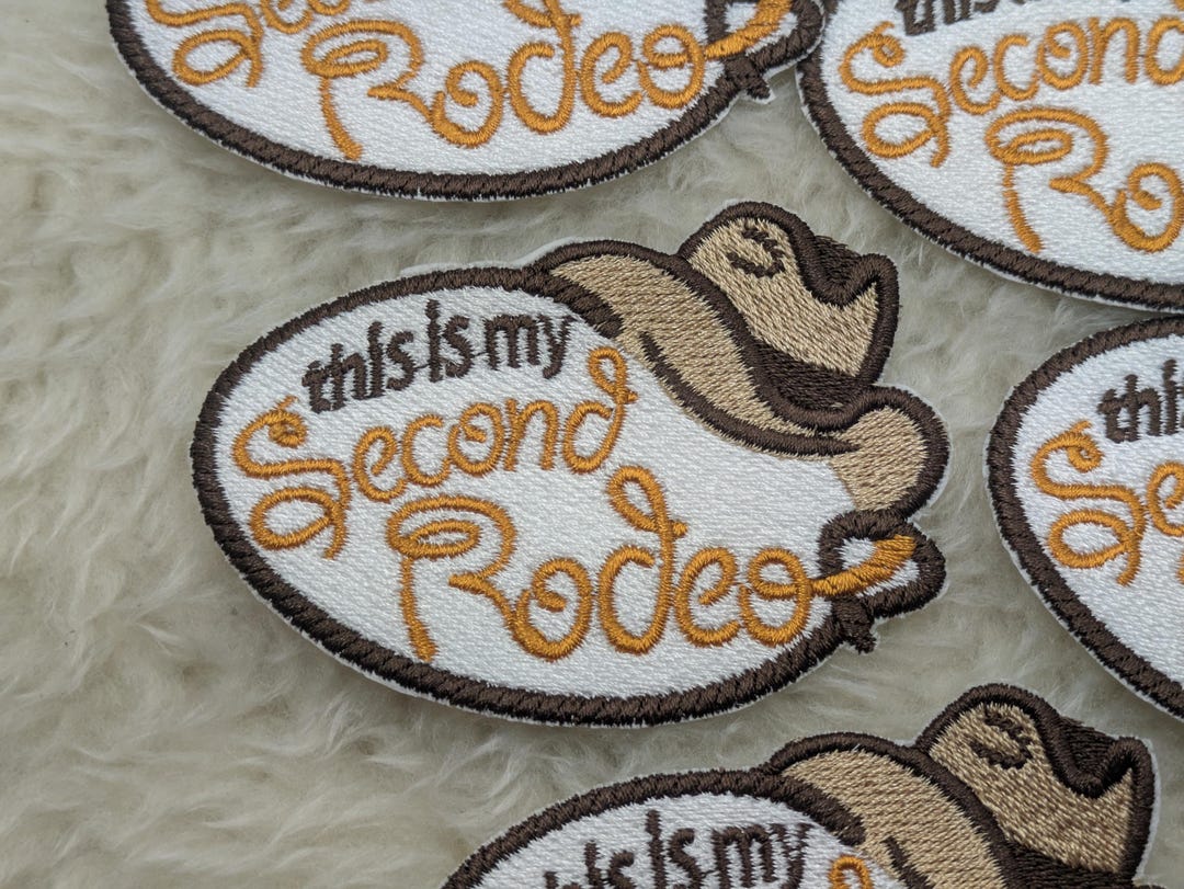 My Second Rodeo Labels This is My Second Rodeo Iron on Patch - Etsy Canada