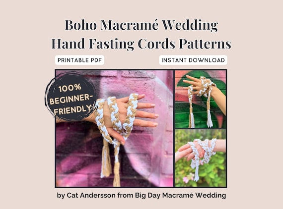 Macramé PATTERN Hand Fasting Cords DIY Traditional Bohemian Wedding Accessory Decor Beginner Friendly