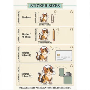 May include: A sticker size guide featuring a calico cat wearing headphones. The guide shows stickers in sizes from 2 inches to 5 inches, with corresponding measurements in centimeters. The text "STICKER SIZES" is at the top.
