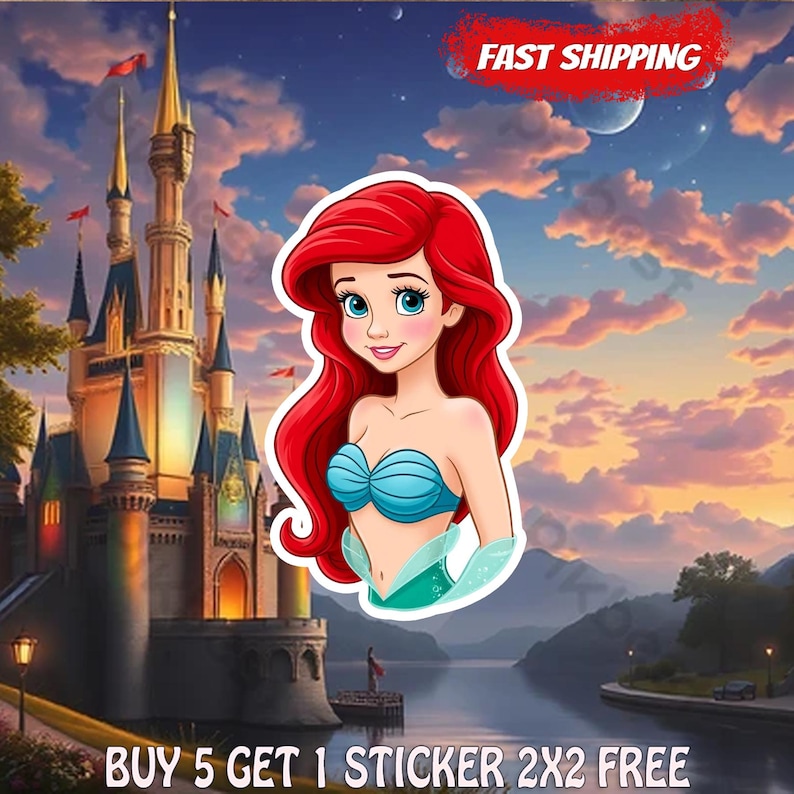 May include: A sticker featuring a cartoon character with long red hair and a blue seashell top, set against a background of a castle at sunset. The image includes the text FAST SHIPPING and the promotional text BUY 5 GET 1 STICKER 2X2 FREE.