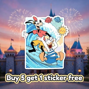 May include: A sticker featuring Goofy and Donald Duck surfing a wave, with a smiling sun and two fish. The background shows a castle and fireworks. Text at the bottom reads "Buy 5 get 1 sticker free."