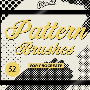 Può includere: Un design grafico in bianco e nero con una cornice gialla. Il testo "Pattern Brushes" è in un carattere corsivo giallo. Il testo "For Procreate" è in un carattere giallo più piccolo. Il numero "52" è in un cerchio giallo.