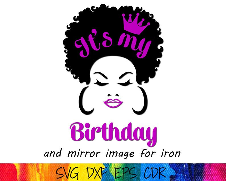 Download Its my birthday svg file Lady woman face afro puff natural ...