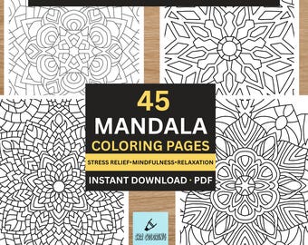Mandala Coloring Pages- 45 printable pages (digital download)
