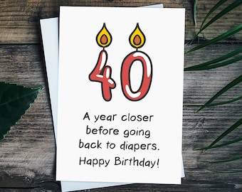 40th Birthday Card, Funny 40th Birthday Gifts For Women Men, 40th Rude Birthday Card For Husband, Wife, Sister, Brother, Coworker