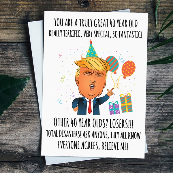 Funny 40th Birthday Card For Men, 40th Birthday Gifts For Women, President Trump Birthday Card For Husband Wife Sister Brother Coworker