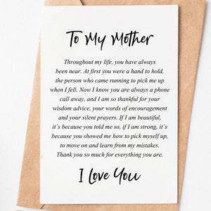 May include: A card with a handwritten message to a mother. The card reads "To My Mother" and includes a heartfelt message about the mother's love and support. The card ends with "I Love You".